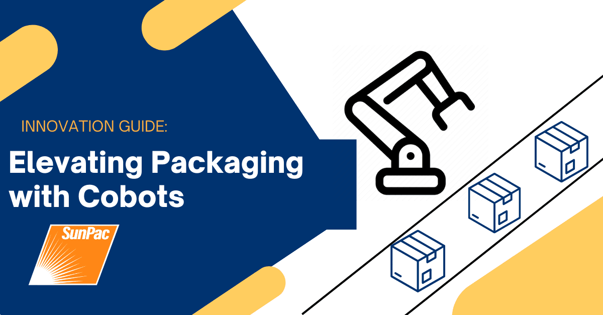 Elevating Packaging With Cobots A New Era Of Efficiency